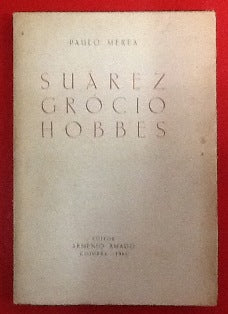 SUÁREZ - GRÓCIO - HOBBES