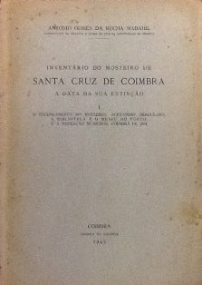 INVENTÁRIO DO MOSTEIRO DE SANTA CRUZ DE COIMBRA