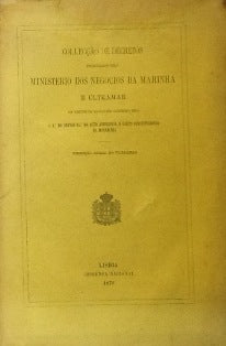 PROMULGADOS PELO MINISTERIO DOS NEGOCIOS DA MARINHA E ULTRAMAR