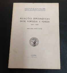 RELAÇÕES DIPLOMÁTICAS ENTRE PORTUGAL E VENEZA