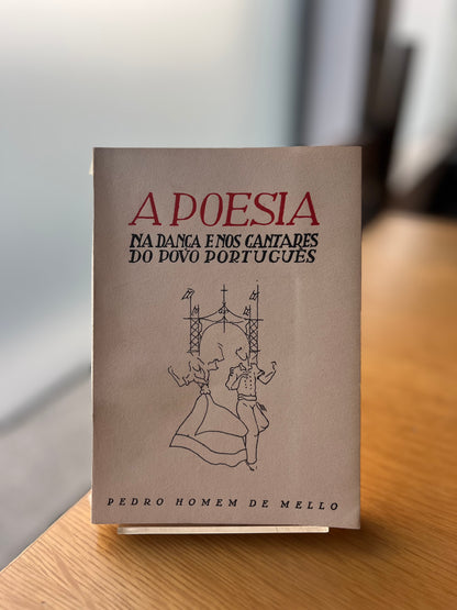 A POESIA NA DANÇA E NOS CANTARES DO POVO PORTUGUÊS (ALTO MINHO)