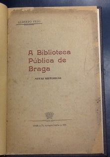 A BIBLIOTECA PÚBLICA DE BRAGA