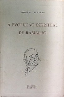 A EVOLUÇÃO ESPIRITUAL DE RAMALHO