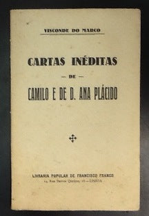 CARTAS INÉDITAS DE CAMILO E DE D. ANA PLÁCIDO