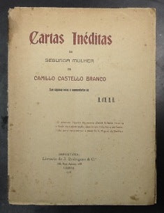 CARTAS INÉDITAS DA SEGUNDA MULHER de CAMILLO CASTELLO BRANCO