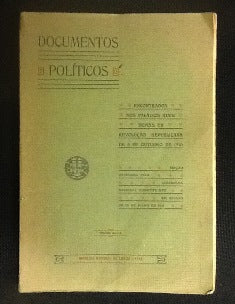 ENCONTRADOS NOS PALACIOS RIAIS DEPOIS DA REVOLUÇÃO REPUBLICANA DE 5 DE OUTUBRO DE 1910