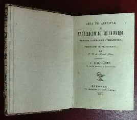 GUIA DO ALVEITAR OU VADE- MECUM DO VETERINARIO