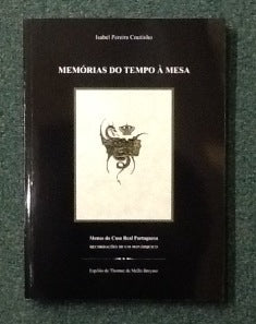 MEMÓRIAS DO TEMPO À MESA