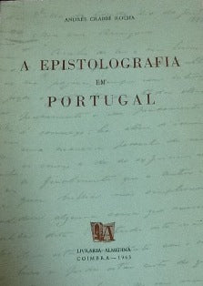 A EPISTOLOGRAFIA EM PORTUGAL