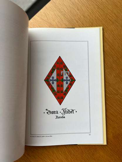 AS ARMAS DO INFANTE D. PEDRO E DE SEUS FILHOS