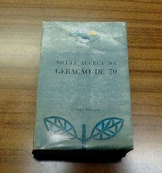 NOTAS ACERCA DA GERAÇÃO DE 70