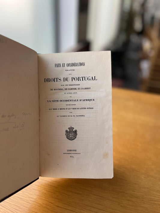 FAITS ET CONSIDÉRATIONS RELATIVES AUX DROITS DU PORTUGAL