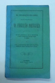 DA EMIGRAÇÃO EM GERAL E EM ESPECIAL DA