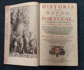HISTORIA/ DEL/ REYNO/ DE/ PORTUGAL/ DIVIDIDA EN CINCO PARTES/ QUE CONTIENEN EN COMPENDIO,/