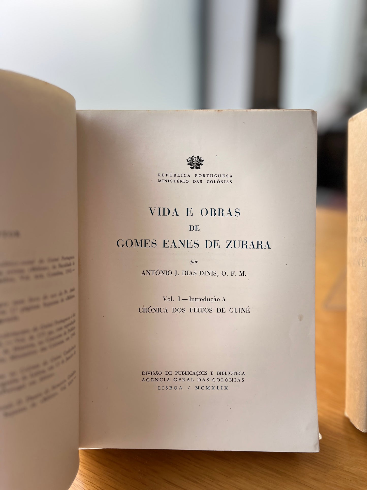 VIDA E OBRAS DE GOMES EANES DE ZURARA, 2 vols.