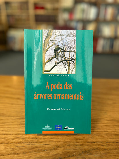 A PODA DAS ÁRVORES ORNAMENTAIS