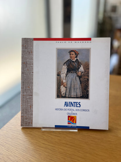 AVINTES - HISTÓRIA DO POSTAL, DOS CORREIOS E CRUZEIROS