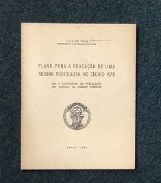 PLANO PARA A EDUCAÇÃO DE UMA MENINA PORTUGUESA NO SÉCULO XVIII.