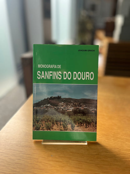 MONOGRAFIA DE SANFINS DO DOURO