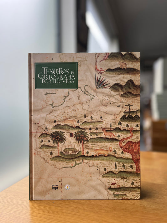 TESOUROS DA CARTOGRAFIA PORTUGUESA