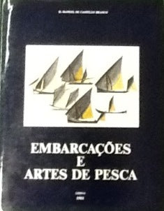 EMBARCAÇÕES E ARTES DE PESCA.