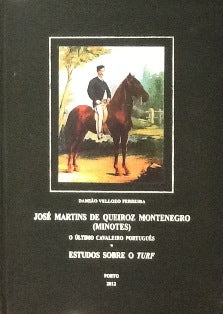 JOSÉ MARTINS DE QUEIROZ MONTENEGRO ( MINOTES )