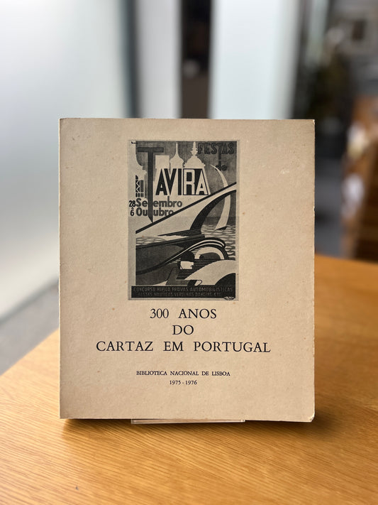 300 ANOS DO CARTAZ EM PORTUGAL