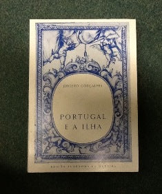 PORTUGAL E A ILHA