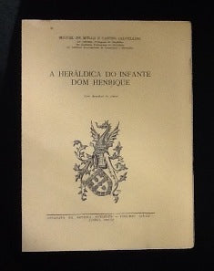 A HERÁLDICA DO INFANTE DOM HENRIQUE