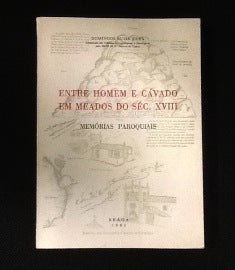 ENTRE HOMEM E CÁVADO EM MEADOS DO SÉC XVIII