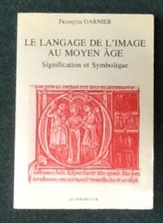 LE LANGAGE DE L´ IMAGE AU MOYEN ÂGE