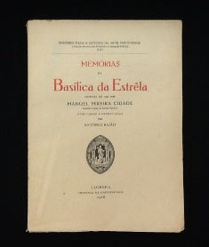 MEMÓRIAS DA BASILICA DA ESTRELA.