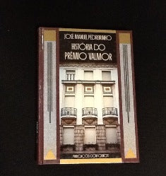 HISTÓRIA DO PRÉMIO VALMOR