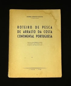 ROTEIRO DE PESCA DE ARRASTO DA COSTA CONTINENTAL PORTUGUESA.