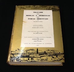 TRATADO DAS DROGAS E MEDICINAS DAS ÍNDIAS ORIENTAIS POR...