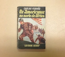 OS AMERICANOS NO NORTE DE AFRICA