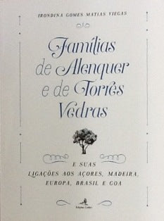 FAMÍLIAS DE ALENQUER E DE TORRES VEDRAS.