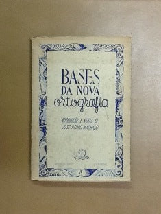 BASES DA NOVA ORTOGRAFIA