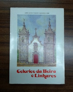 CELORICO DA BEIRA E LINHARES