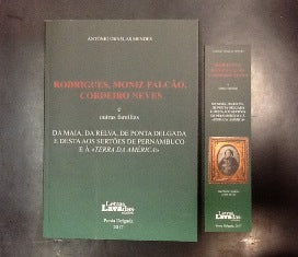 RODRIGUES, MONIZ FALCÃO, CORDEIRO NEVES E OUTRAS FAMÍLIAS
