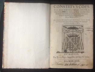 ORIGINALMENTE FEITAS POR MANDADO/ DO ILLUSTRISSIMO & REVERENDISSIMO SENHOR DOM JOÃO/ DE MELLO ARCEBISPO DO DITO ARCEBISPADO./ ANNO 1565.