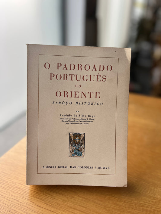 O PADROADO PORTUGUÊS DO ORIENTE