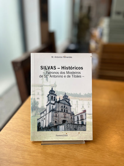 SILVAS - HISTÓRICOS