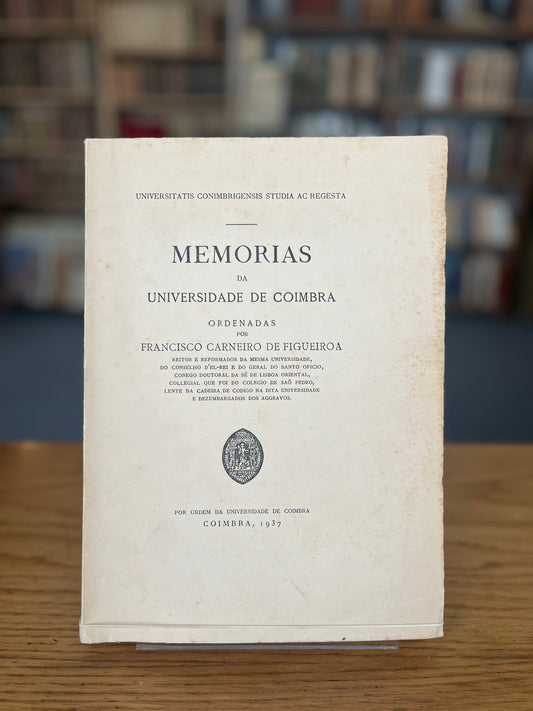 MEMORIAS DA UNIVERSIDADE DE COIMBRA