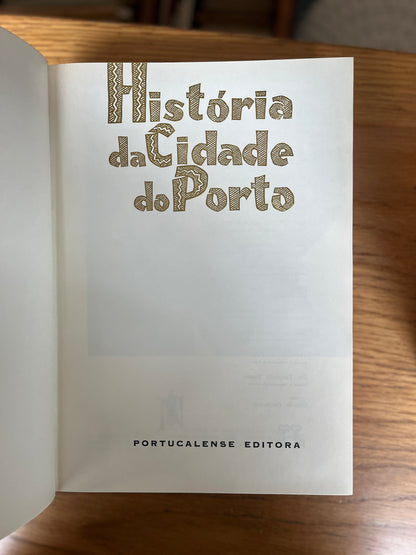 HISTÓRIA DA CIDADE DO PORTO
