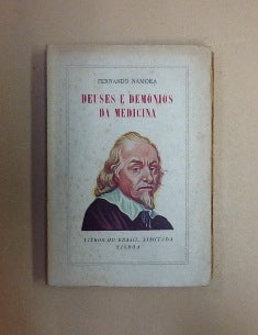 DEUSES E DEMÓNIOS DA MEDICINA