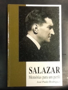 SALAZAR MEMÒRIAS PARA UM PERFIL.