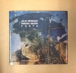 JÚLIO RESENDE / RIBEIRA NEGRA / PORTO