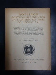 ROTEIROS PORTUGUESES INÉDITOS DA CARREIRA DA ÍNDIA DO SÉCULO XVI