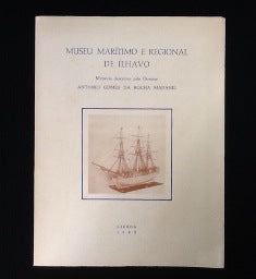 MUSEU MARÍTIMO E REGIONAL DE ÍLHAVO